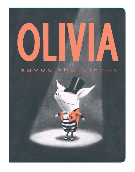 Olivia Saves the Circus | Book by Ian Falconer | Official Publisher ...