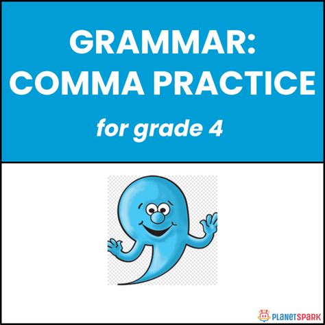 Class 4 Grammar Worksheet on Comma Practice | PlanetSpark