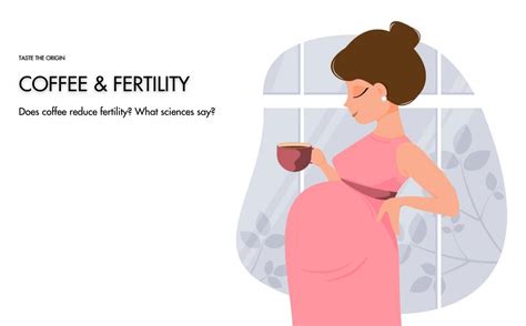 Does Coffee Reduce Fertility? Yes, but!