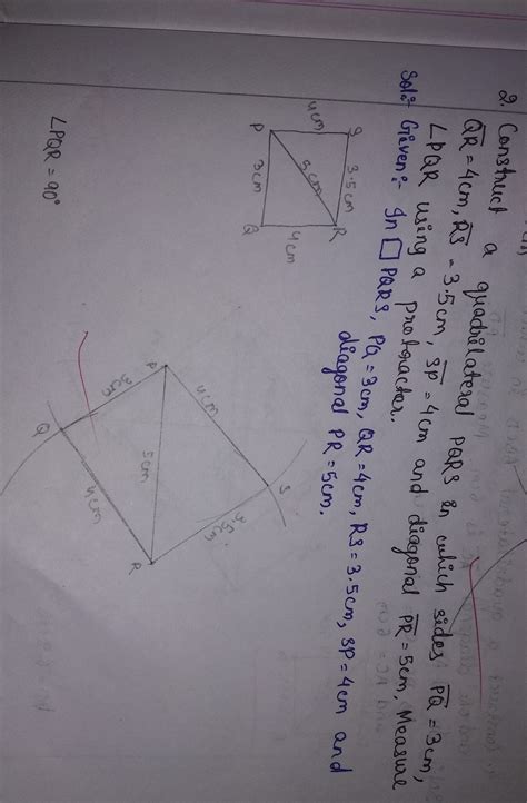 construct a quadrilateral pqrs in which pq=3cm qr=4cm rs=3.5cm sp=4cm ...
