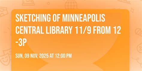 Sketching of Minneapolis Central Library 11/9 from 12-3P, Minneapolis ...