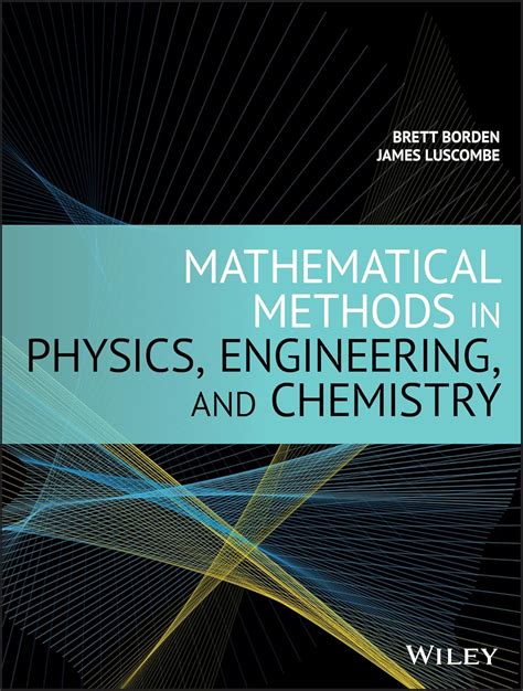 Buy Mathematical Methods in Physics, Engineering, and Chemistry Book ...