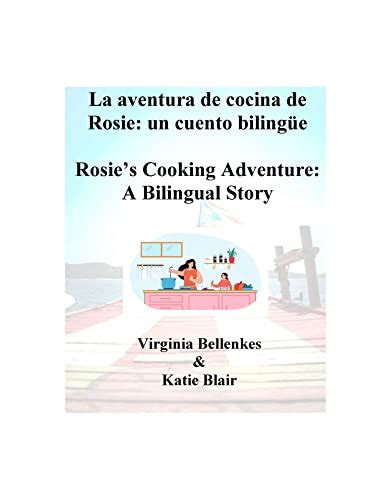 Rosie aprende a cocinar mofongo con su abuela boricua: un cuento ...