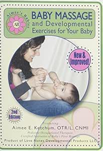 Aimee's Babies Baby Massage and Developmental Exercises for Your Baby ...
