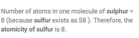find the atomicity of sulphur - Brainly.in
