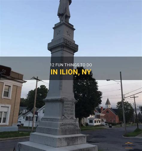 12 Fun Things To Do In Ilion, Ny | QuartzMountain