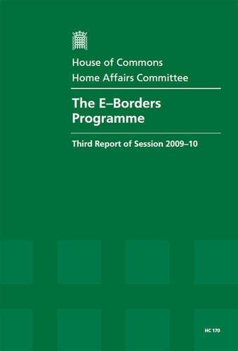 Buy The e-Borders programme: third report of session 2009-10, report ...