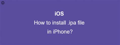 Image result for How to Install Apps Using IPA Files