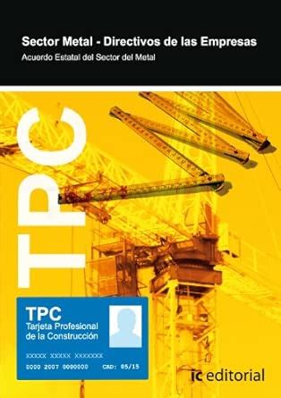 TPC Sector Metal - Directivos de las empresas (Spanish Edition ...