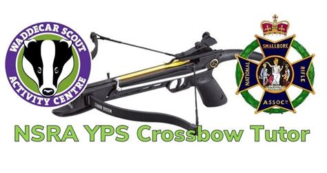 NSRA YPS Crossbow Tutor Course, Waddecar Scout Activity Centre, Preston ...