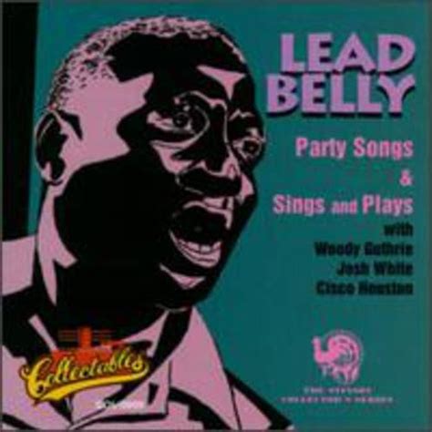 Party Songs / Sings & Plays : Leadbelly, Leadbelly: Amazon.in: Books