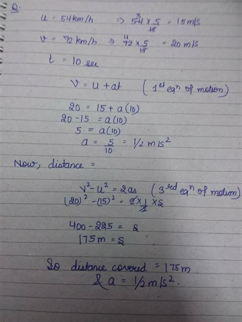 Bus accelerates uniformly from 54km/h to 72km/hr in 10 sec. Calculate a ...
