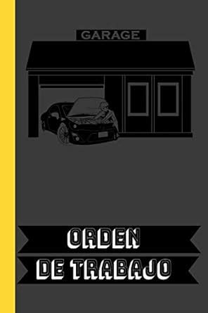 Amazon.in: Buy Orden de Trabajo: taller mecanico Book Online at Low ...