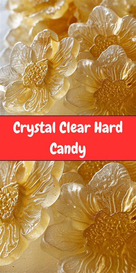 Crystal Clear Hard Candy | Cheryl's Cooking