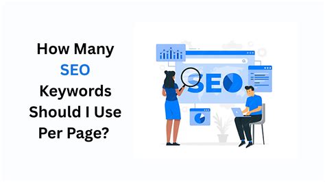 How Many SEO keywords Should I Use Per Page? (Update 2025)
