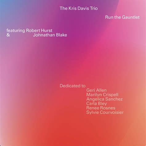 Kris Davis Trio: Run the Gauntlet - The Absolute Sound
