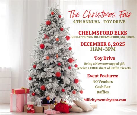The Christmas Fair & Toy Drive 4th Annual, Chelmsford Lowell Elks , 6 ...