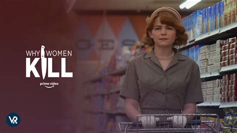 Watch Why Women Kill in India on Amazon Prime