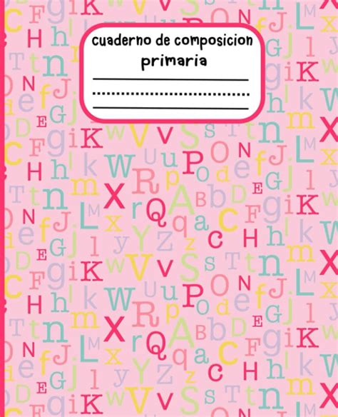 Buy Cuaderno de composición primaria: papel de escribir con líneas para ...