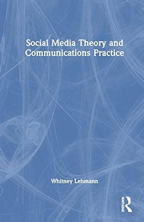 Buy Social Media Theory and Communications Practice Book Online at Low ...