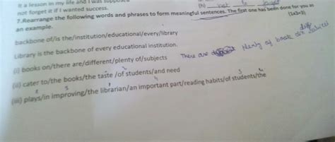 rearrange the following words and phrases to form meaningful sentence ...