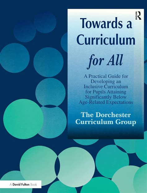 Buy Towards a Curriculum for All: A Practical Guide for Developing an ...