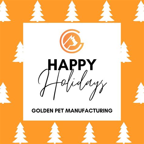 #happyholidays #manufacturing | Golden Pet Manufacturing®