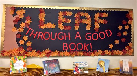 Leaf through a good book autumn library display board | Library ...