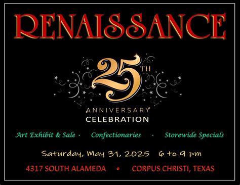 Renaissance 25th Anniversary Celebration!, 4317 S Alameda St, Corpus ...