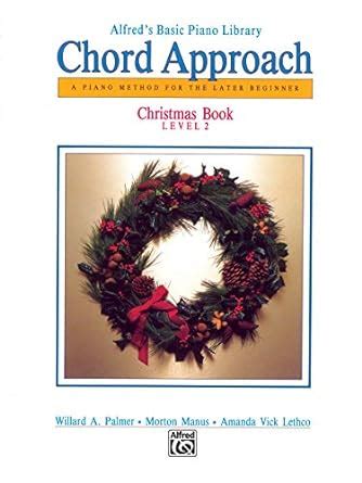 Buy Alfred's Basic Piano Library Chord Approach: Christmas 2 Book ...