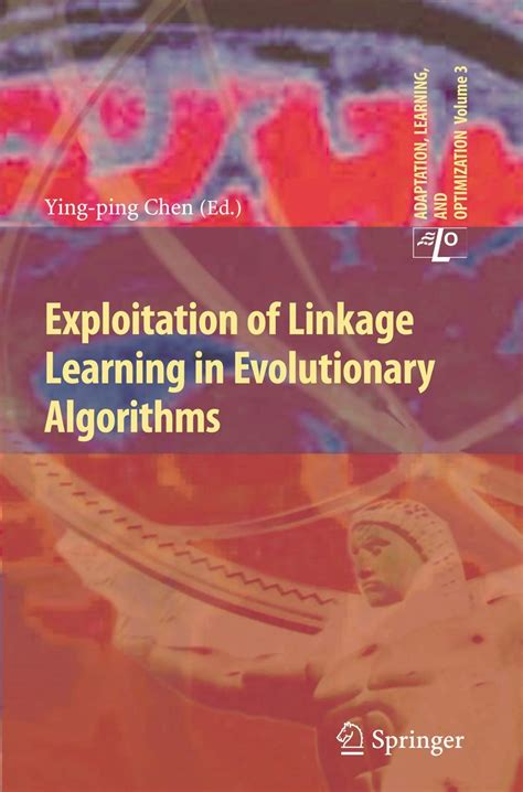 Buy Exploitation of Linkage Learning in Evolutionary Algorithms: 3 ...