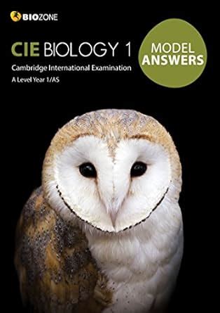 CIE Biology 1: Model Answers (Cambridge International AS and A Level ...