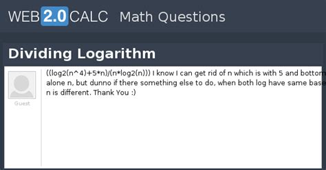 View question - Dividing Logarithm