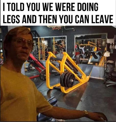 Leg Day Meme