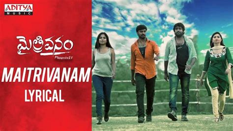 Maitrivanam - Title Track (Lyrical) | Telugu Video Songs - Times of India