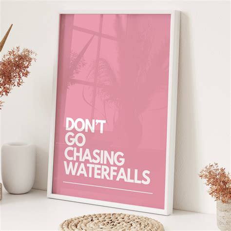 Don’t Go Chasing Waterfalls Quote Print | TLC Lyric Wall Art | 90’s Mu ...