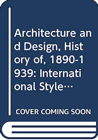 International Style (Unit 13-14) (Course A305) : Amazon.in: Books