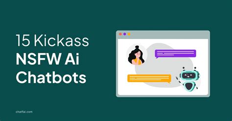 15 Kickass NSFW Chatbots for Free In 2024 - ChatFAI Blog