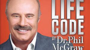 Image result for Life Code Dr. Phil Rules