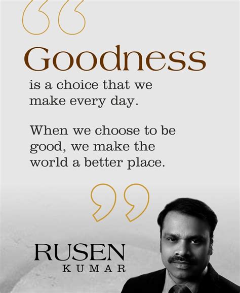 Goodness: Meaning, Importance And Its Power Explained