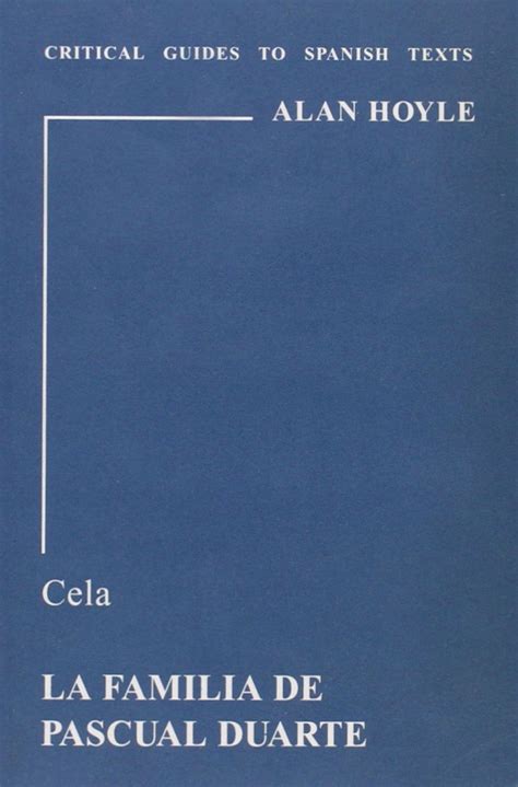 Buy Cela: "Familia de Pascual Duarte": 60 (Critical Guides to Spanish ...