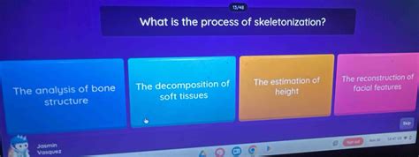 Solved: What is the process of skeletonization? The analysis of bone ...