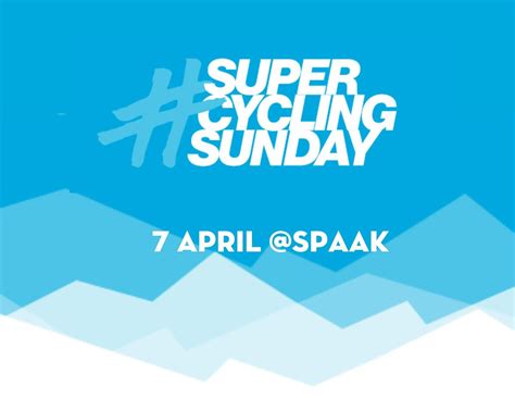 Spaak Super Cycling Sunday 7 april, Oude Boteringestraat 66, Groningen ...