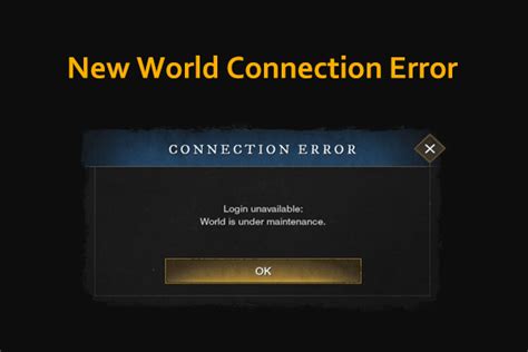 Image result for New World Connection Registration Error