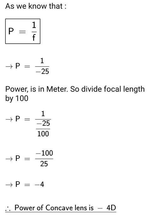 58. A concave lens of focal length 25 cm will have its power :(a) +4D ...