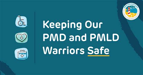 Keeping Our PMD and PMLD Warriors Safe — PMD Foundation