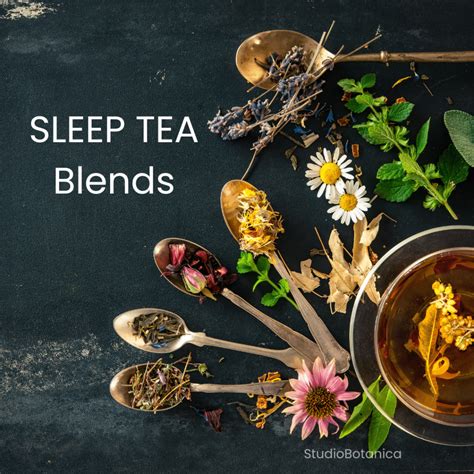 SLEEP TEA IDEAS + more - Studio Botanica