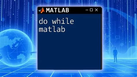 Image result for MATLAB While Loop Examples
