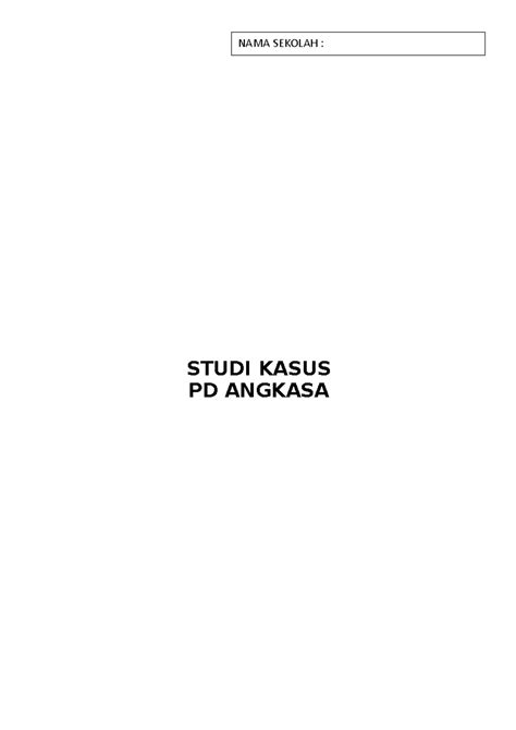 Soal Akuntansi PD. Angkasa: Studi Kasus dan Jurnal Transaksi - Studocu