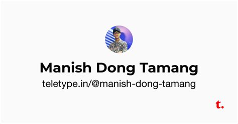 Manish Dong Tamang — Teletype